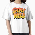 Stay Wild Retro Streetwear Typography Design by - Adult & Kids T-Shirts, Sweatshirts & Hoodies apparel design preview 1