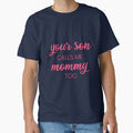 Copie de Your son calls me mommy too Pink and Black - Adult & Kids T-Shirts, Sweatshirts & Hoodies apparel design preview 1