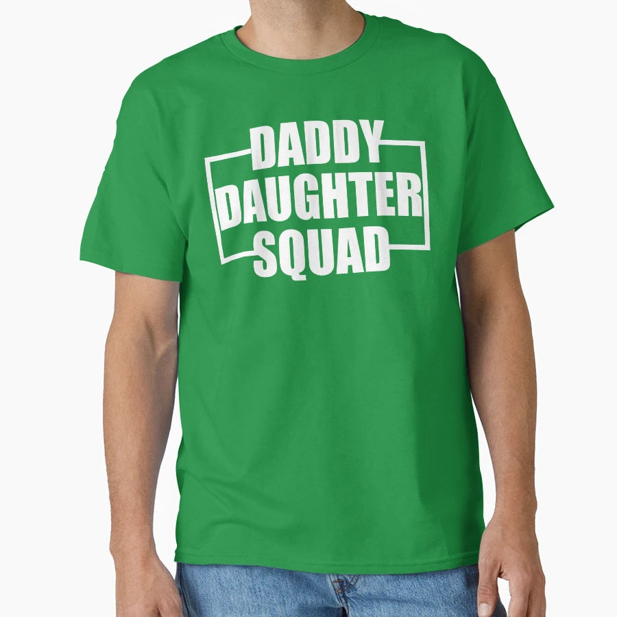 Daddy Daughter Squad T-Shirt - Unique Graphic for Adults - T-Shirt, Sweatshirt, Hoodie