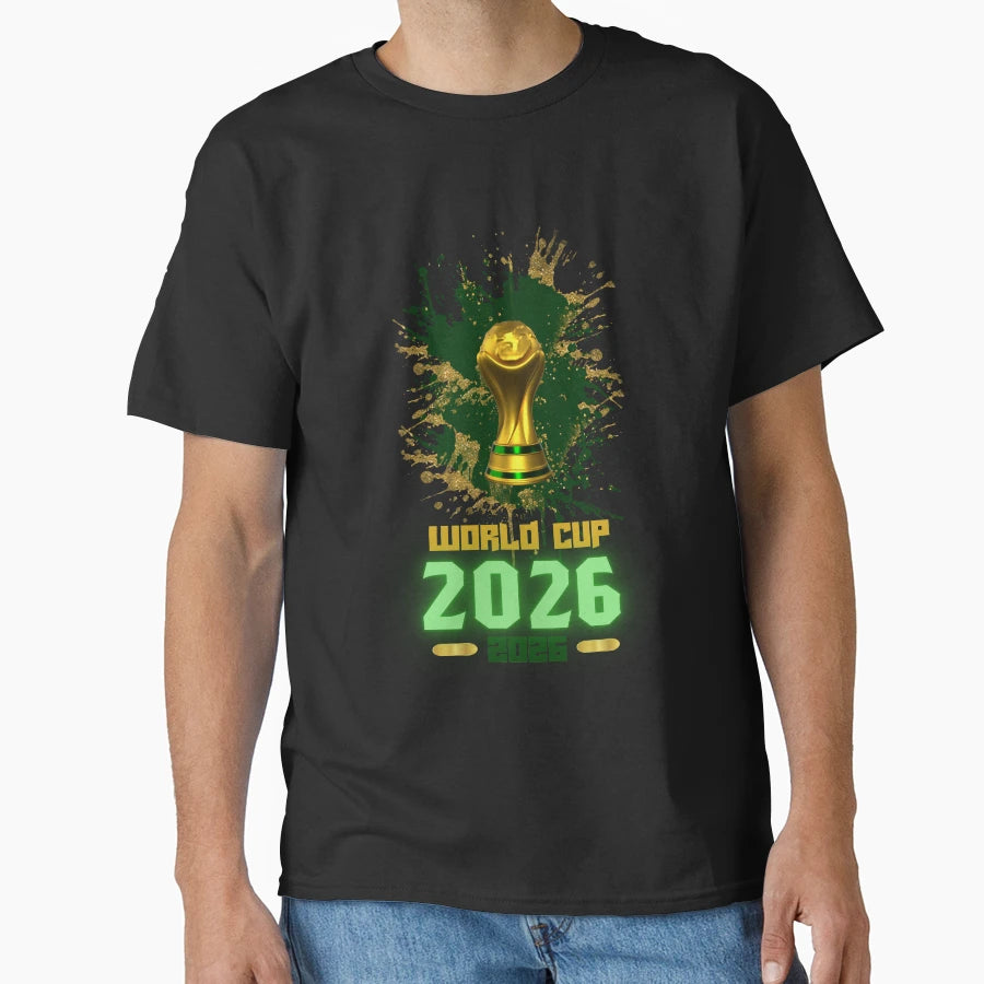 World Cup 2026 Soccer Tournament 2026 T-Shirt - Fun Novelty Design Unisex - T-Shirt, Sweatshirt, Hoodie