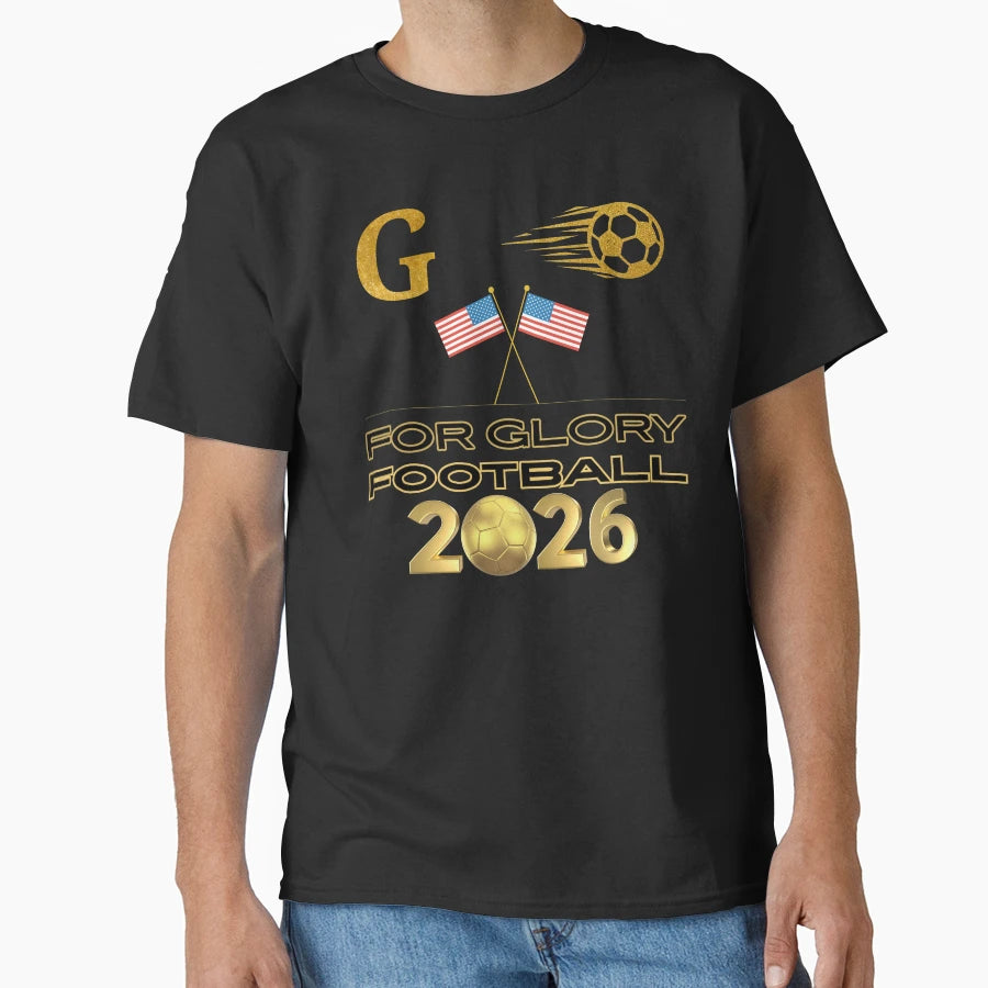 Glory Football 2026 Usa Gold Soccer T-Shirt - Minimalist Print Men Women - T-Shirt, Sweatshirt, Hoodie