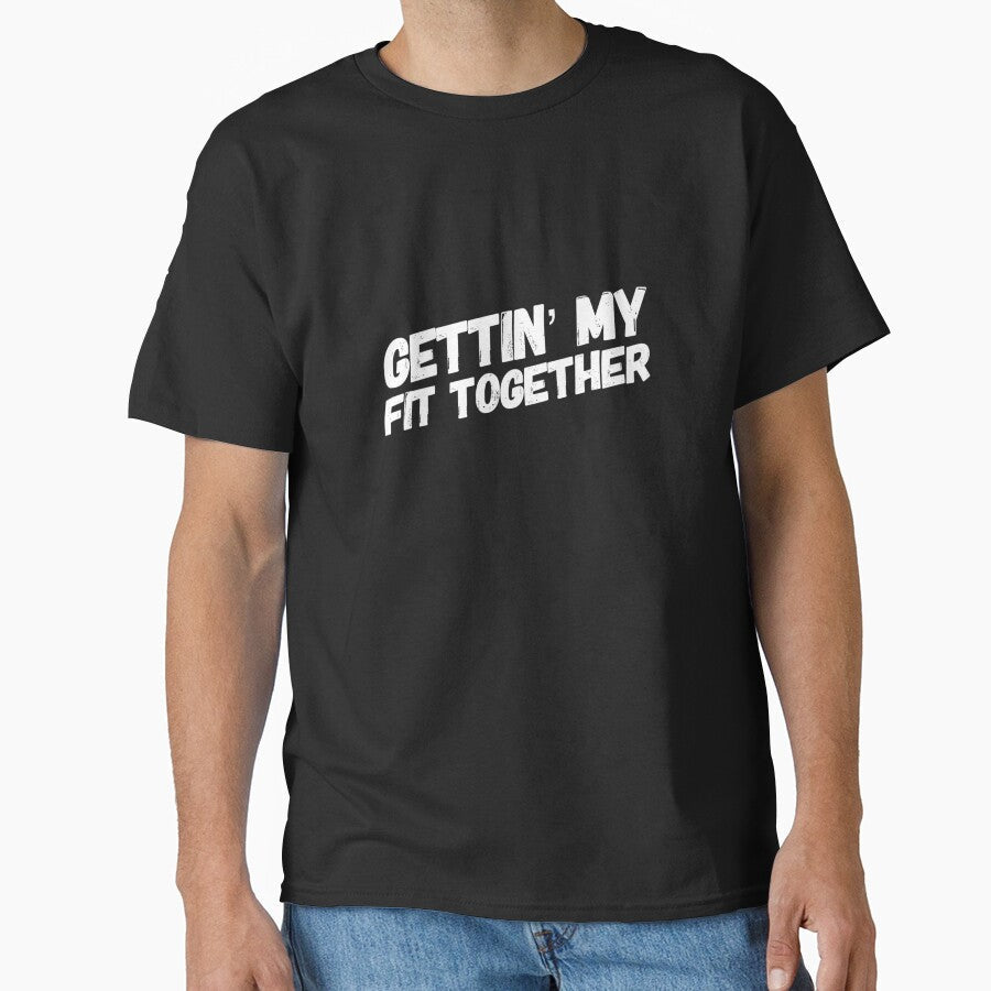 Gettin' My Fit Together by keriannhill - Adult & Kids T-Shirts, Sweatshirts & Hoodies apparel design preview 1