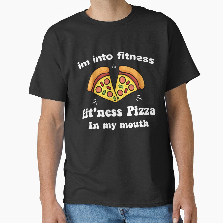 Im into fitness pizza in my mouth Funny Tuesday, Food - Adult & Kids T-Shirts, Sweatshirts & Hoodies apparel design preview 1