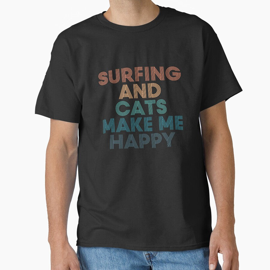 Surfing And Cats Make Me Happy- Gift for Fans by - Adult & Kids T-Shirts, Sweatshirts & Hoodies apparel design preview 1