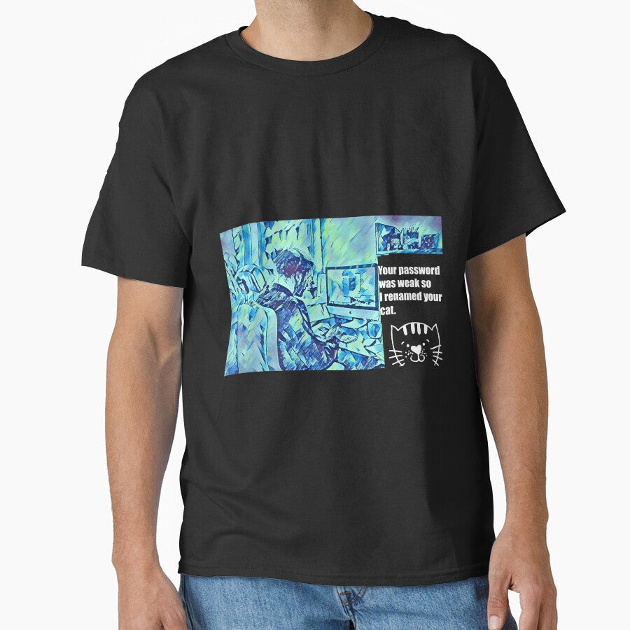 Your Password was Weak so I Renamed Cat. by - Adult & Kids T-Shirts, Sweatshirts & Hoodies apparel design preview 1