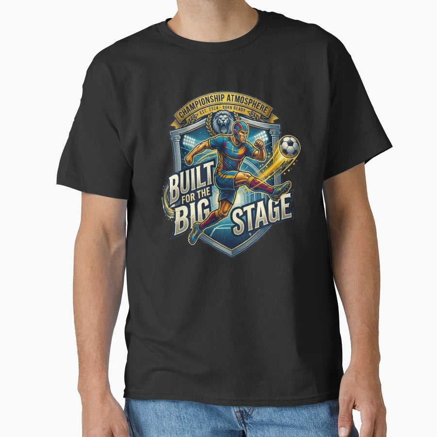 Built Big Stage World Cup Football T-Shirt - Fun Novelty Design Unisex - T-Shirt, Sweatshirt, Hoodie
