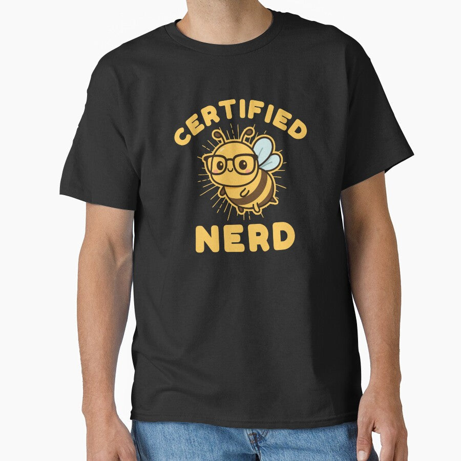 Certified Nerd Cute Geeky Bee by TeesByAitch - Adult & Kids T-Shirts, Sweatshirts & Hoodies apparel design preview 1