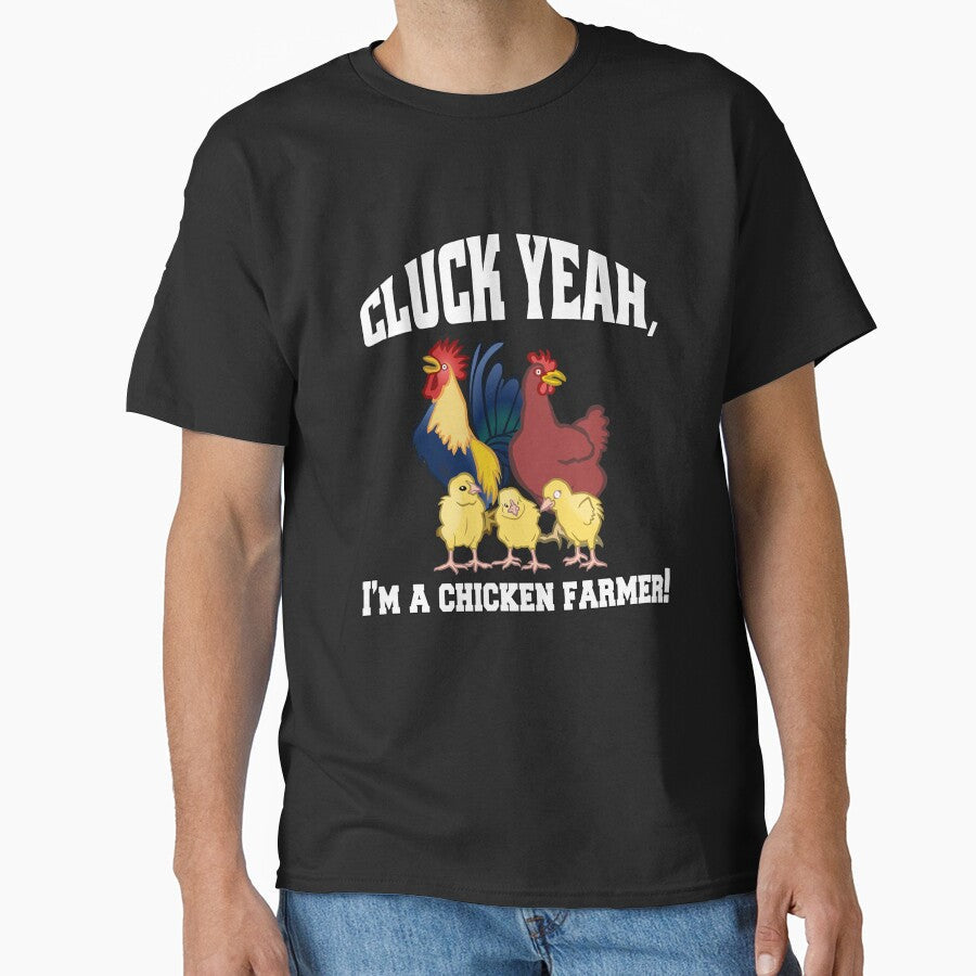 Funny Chicken Farmer Humor Cluck Yeah, I'm A by - Adult & Kids T-Shirts, Sweatshirts & Hoodies apparel design preview 1