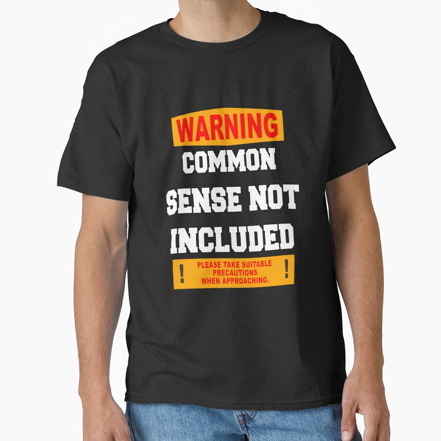 Funny Sarcastic Humor Warning Common Sense Not - Adult & Kids T-Shirts, Sweatshirts & Hoodies apparel design preview 1