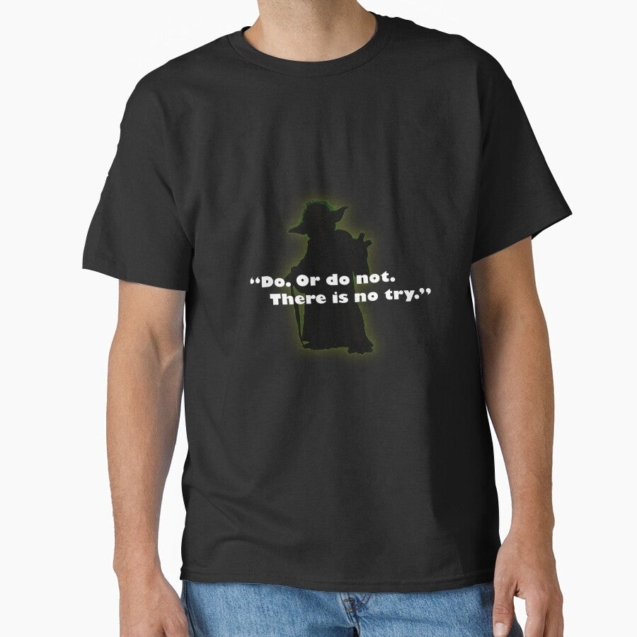 "Do. Or not. There is no try." by Dalton319 - Adult & Kids T-Shirts, Sweatshirts & Hoodies apparel design preview 1