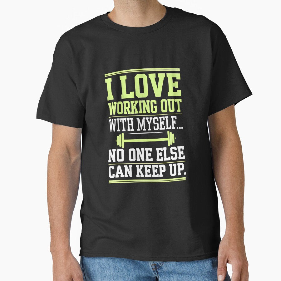 I Love Working Out With Myself Bold Fitness - Adult & Kids T-Shirts, Sweatshirts & Hoodies apparel design preview 1