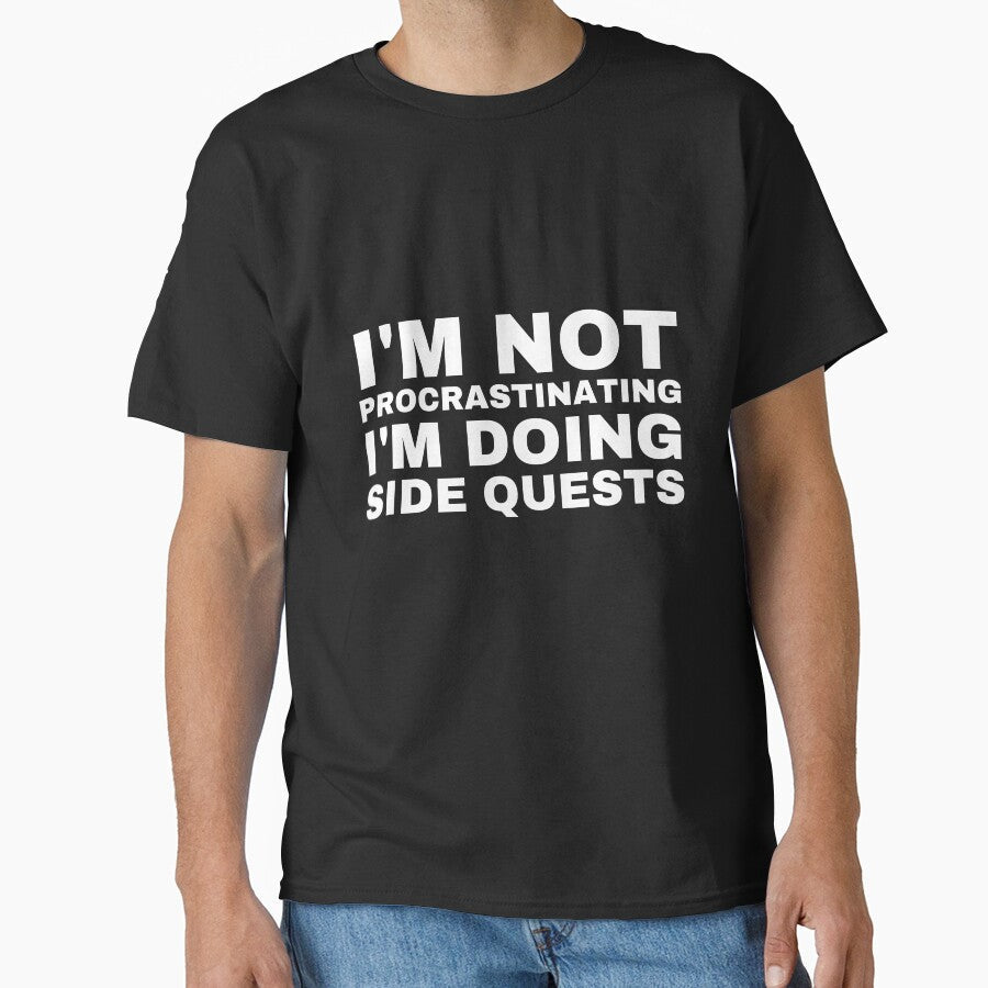 I'm Not Procrastinating Doing Side Quests by - Adult & Kids T-Shirts, Sweatshirts & Hoodies apparel design preview 1