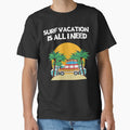 SURF VACATION IS ALL I NEED by MJ96-PRO - Adult & Kids T-Shirts, Sweatshirts & Hoodies apparel design preview 1