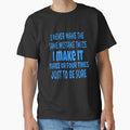 I Never Make The Same Mistake Twice Funny Sarcastic - Adult & Kids T-Shirts, Sweatshirts & Hoodies apparel design preview 1