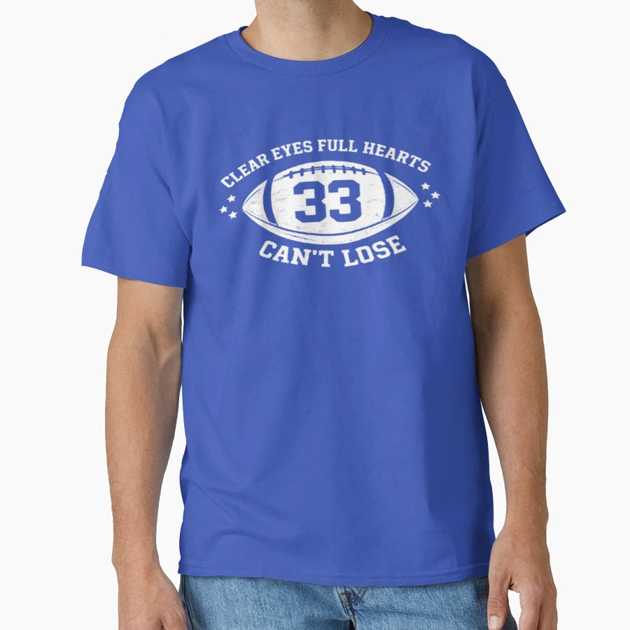 Clear Eyes Full Hearts Cant Lose T-Shirt - Aesthetic Graphic Unisex - T-Shirt, Sweatshirt, Hoodie