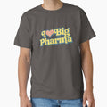 I LOVE BIG PHARMA Funny Happy Typography by - Adult & Kids T-Shirts, Sweatshirts & Hoodies apparel design preview 1