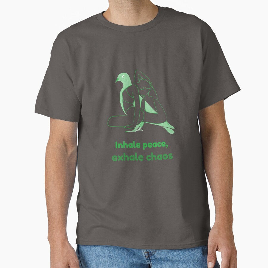 Dove Yoga Pose Kapotasana Inhale Peace Exhale Chaos - Adult & Kids T-Shirts, Sweatshirts & Hoodies apparel design preview 1