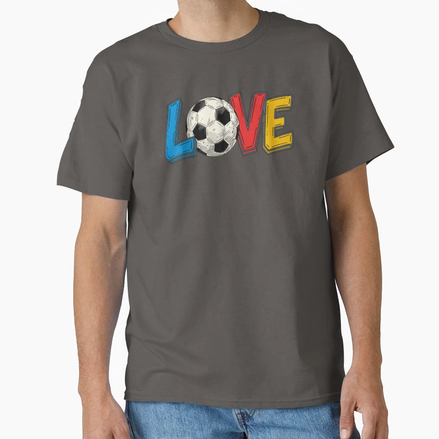 Love Soccer One Ball Endless Passion T-Shirt - Graphic Print for Adults - T-Shirt, Sweatshirt, Hoodie