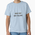 Mind First. Body Follows. by MaciejErdon - Adult & Kids T-Shirts, Sweatshirts & Hoodies apparel design preview 1