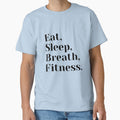 Eat, Sleep, Breath, Fitness by SpothDesigns - Adult & Kids T-Shirts, Sweatshirts & Hoodies apparel design preview 1