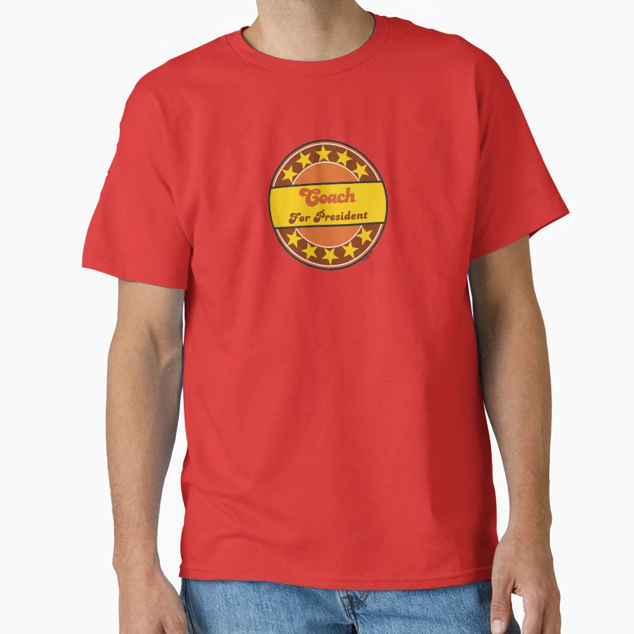Coach President Cheers T-Shirt - Unique Graphic Men Women - T-Shirt, Sweatshirt, Hoodie
