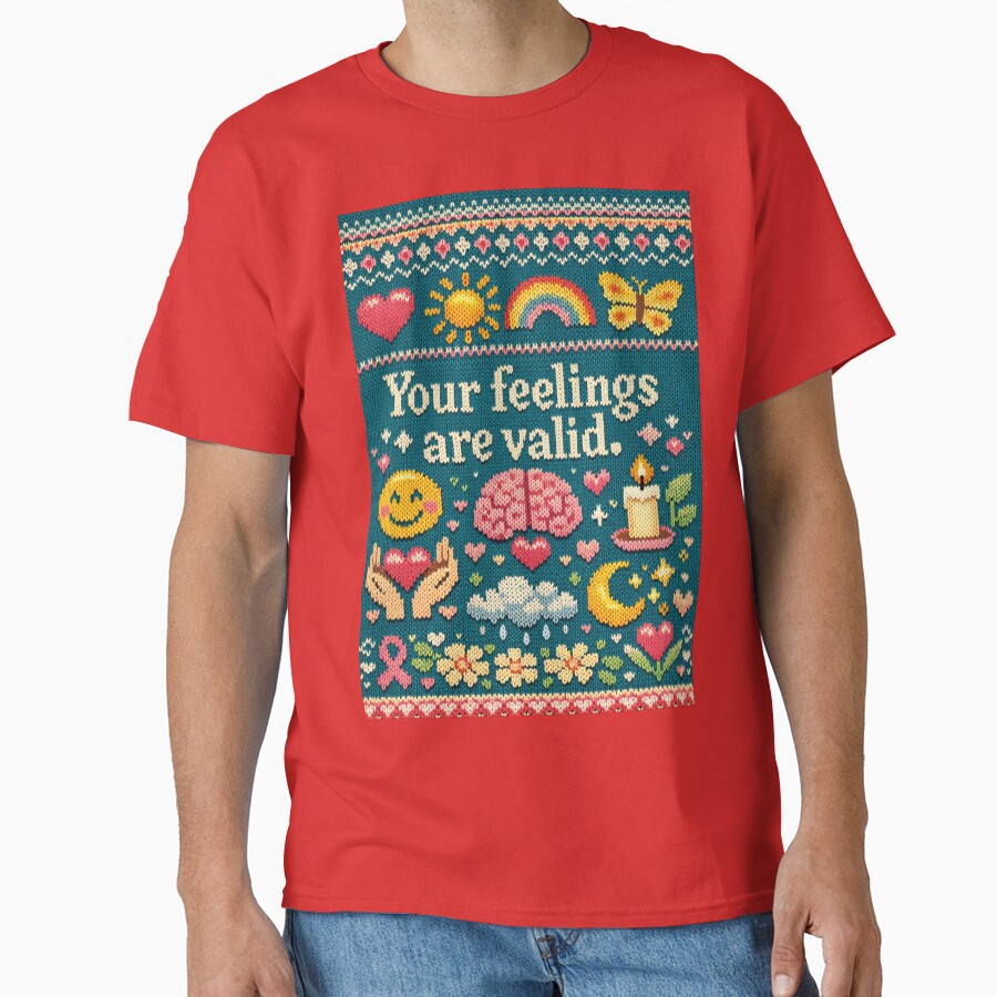 Your feelings are valid: Aesthetic Mindfulness - Adult & Kids T-Shirts, Sweatshirts & Hoodies apparel design preview 1
