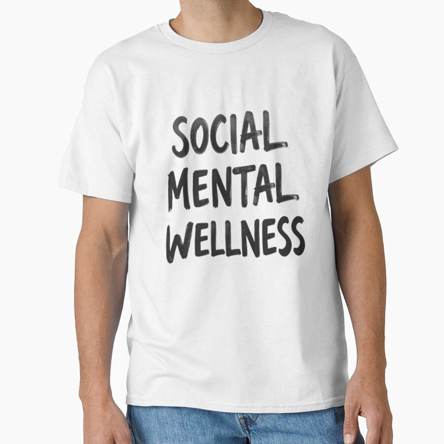 Social Mental Wellness Sticker Positive Quote, Health - Adult & Kids T-Shirts, Sweatshirts & Hoodies apparel design preview 1