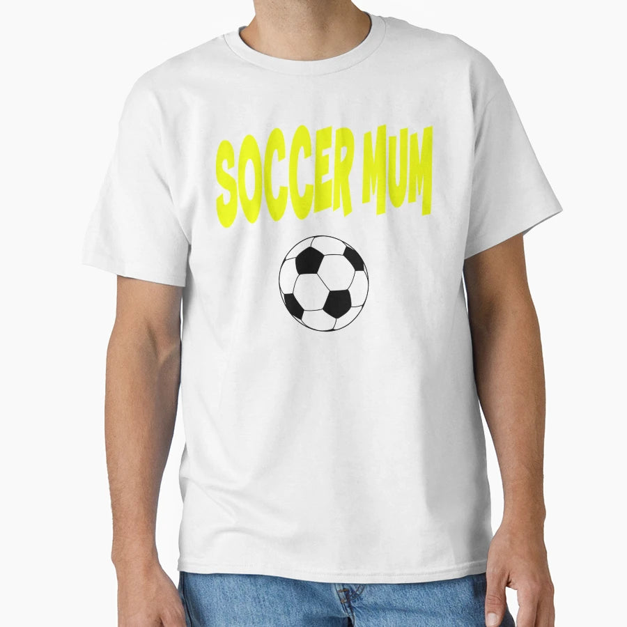 Soccer Mum T-Shirt - Minimalist Print Men Women - T-Shirt, Sweatshirt, Hoodie