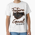 Goal Digger T-Shirt - Graphic Print for Adults - T-Shirt, Sweatshirt, Hoodie