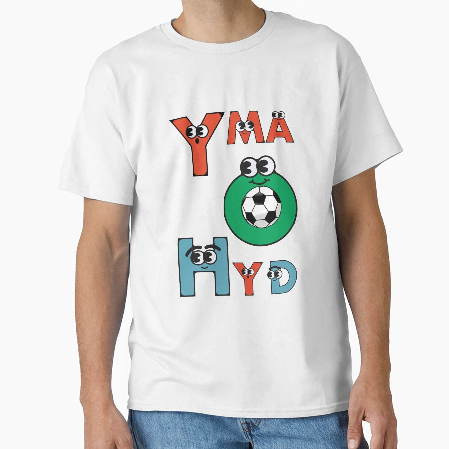 Yma O Hyd T-Shirt - Fun Novelty Design for Adults - T-Shirt, Sweatshirt, Hoodie