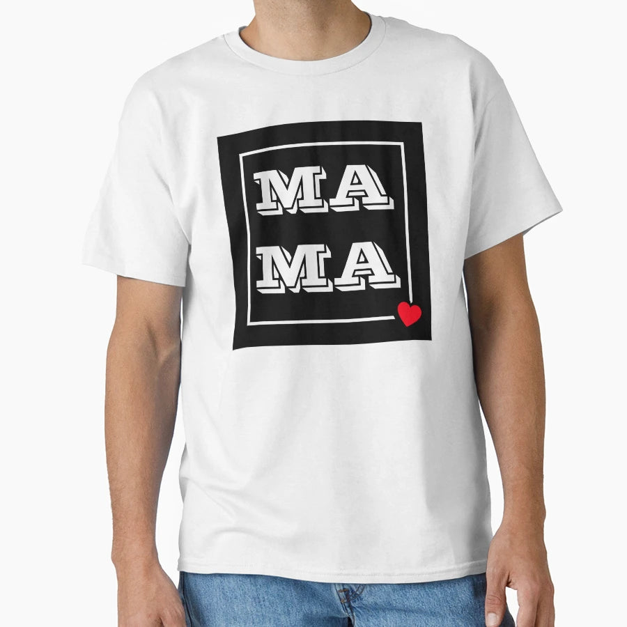 Mama Great Gift T-Shirt - Streetwear Style for Adults - T-Shirt, Sweatshirt, Hoodie