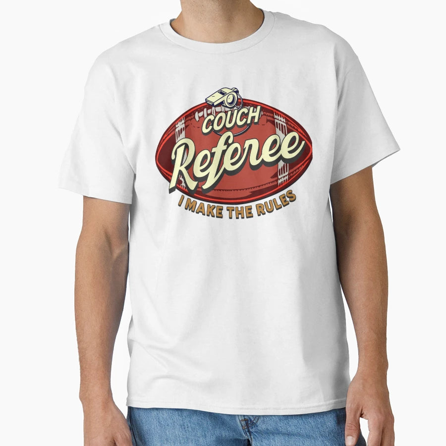 Couch Referee T-Shirt - Fun Novelty Design Unisex - T-Shirt, Sweatshirt, Hoodie