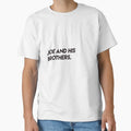 Joe And His Brothers T-Shirt - Trendy Graphic Unisex - T-Shirt, Sweatshirt, Hoodie
