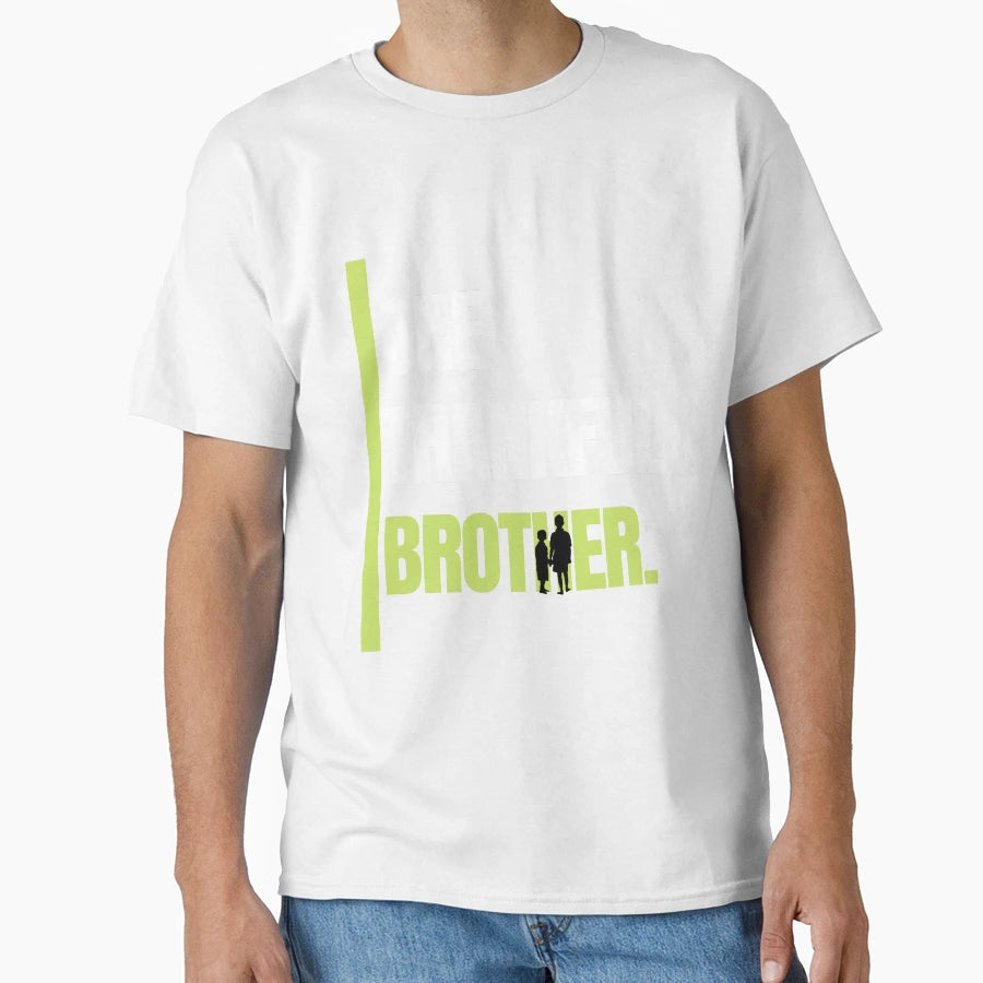 One Thankful Brother T-Shirt - Minimalist Print Unisex - T-Shirt, Sweatshirt, Hoodie
