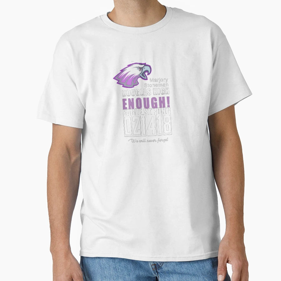Marjory Stoneman Douglas Shooting T-Shirt - Unique Graphic Men Women - T-Shirt, Sweatshirt, Hoodie