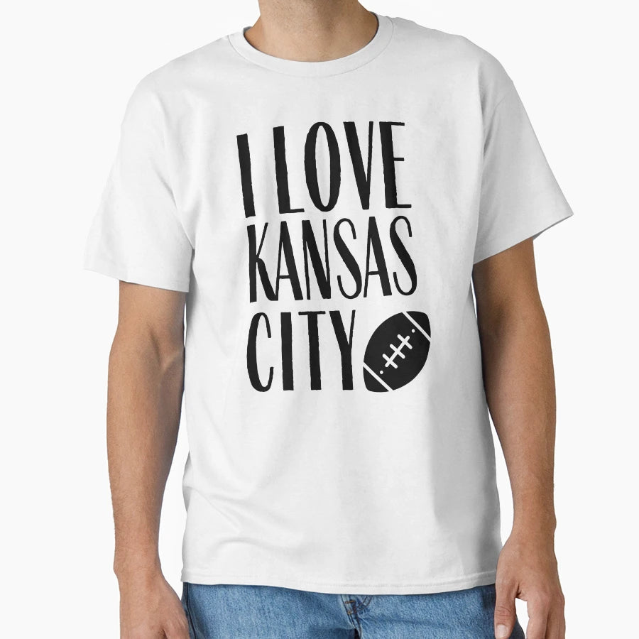 I Love Kansas City Kc Football T-Shirt - Fun Novelty Design for Adults - T-Shirt, Sweatshirt, Hoodie