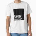 Football Is My One And Only Valentine T-Shirt - Trendy Graphic Unisex - T-Shirt, Sweatshirt, Hoodie