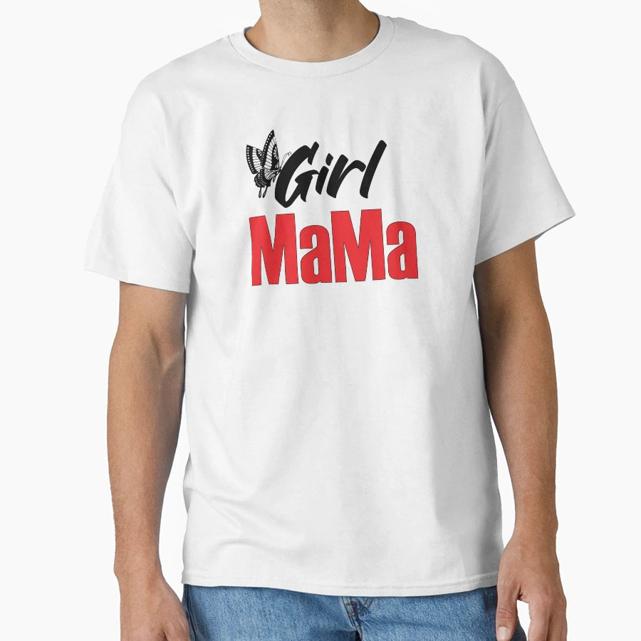 Mama T-Shirt - Novelty Apparel Men Women - T-Shirt, Sweatshirt, Hoodie