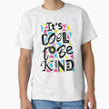 Its Cool To Be Kind by Dead-Famous - Adult & Kids T-Shirts, Sweatshirts & Hoodies apparel design preview 1