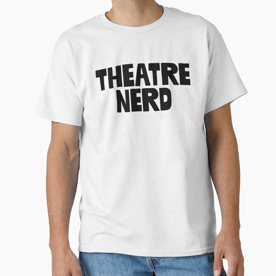 Theatre Nerd Actor Musical by StrangeStreet - Adult & Kids T-Shirts, Sweatshirts & Hoodies apparel design preview 1