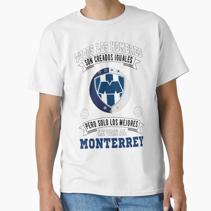 Rayados De Monterrey Los Mejores T-Shirt - Casual Everyday Wear for Adults - T-Shirt, Sweatshirt, Hoodie