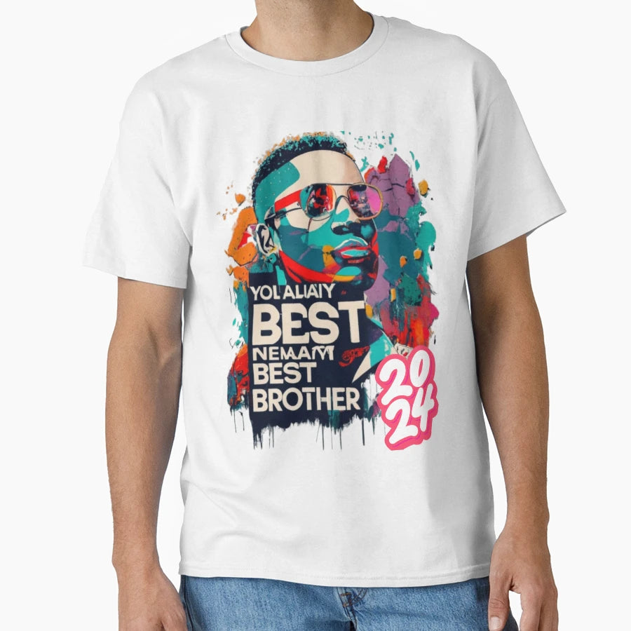 Best Brother 2024 T-Shirt - Unique Graphic for Adults - T-Shirt, Sweatshirt, Hoodie