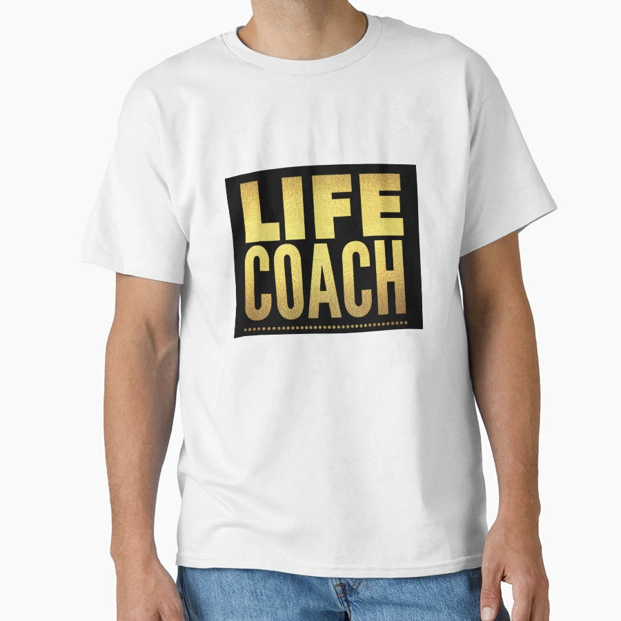 Life Coach T-Shirt - Minimalist Print Men Women - T-Shirt, Sweatshirt, Hoodie