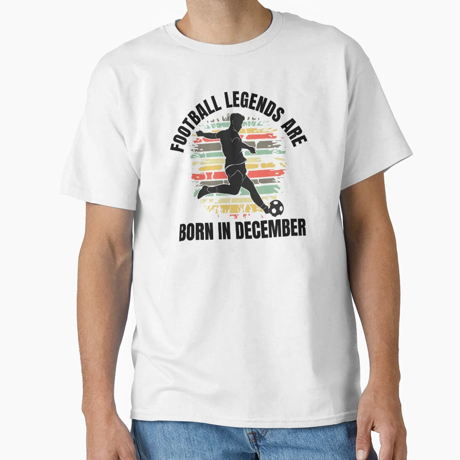 Football Legends Born December Sunset T-Shirt - Streetwear Style Men Women - T-Shirt, Sweatshirt, Hoodie