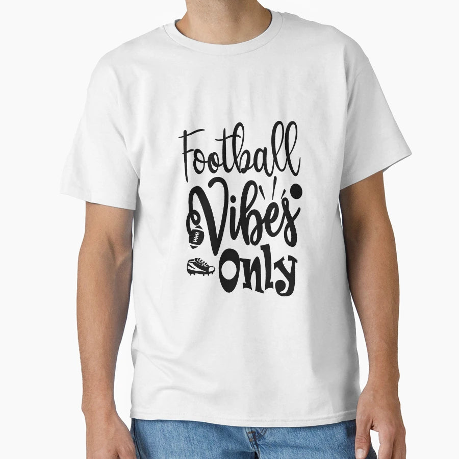 Football Vibes Only Funny Football T-Shirt - Graphic Print for Adults - T-Shirt, Sweatshirt, Hoodie