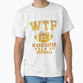 Wtf Washington Team Football Dc T-Shirt - Custom Art Print for Adults - T-Shirt, Sweatshirt, Hoodie