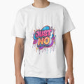 Just No Graffiti Pop Streetwear Typography Design by - Adult & Kids T-Shirts, Sweatshirts & Hoodies apparel design preview 1