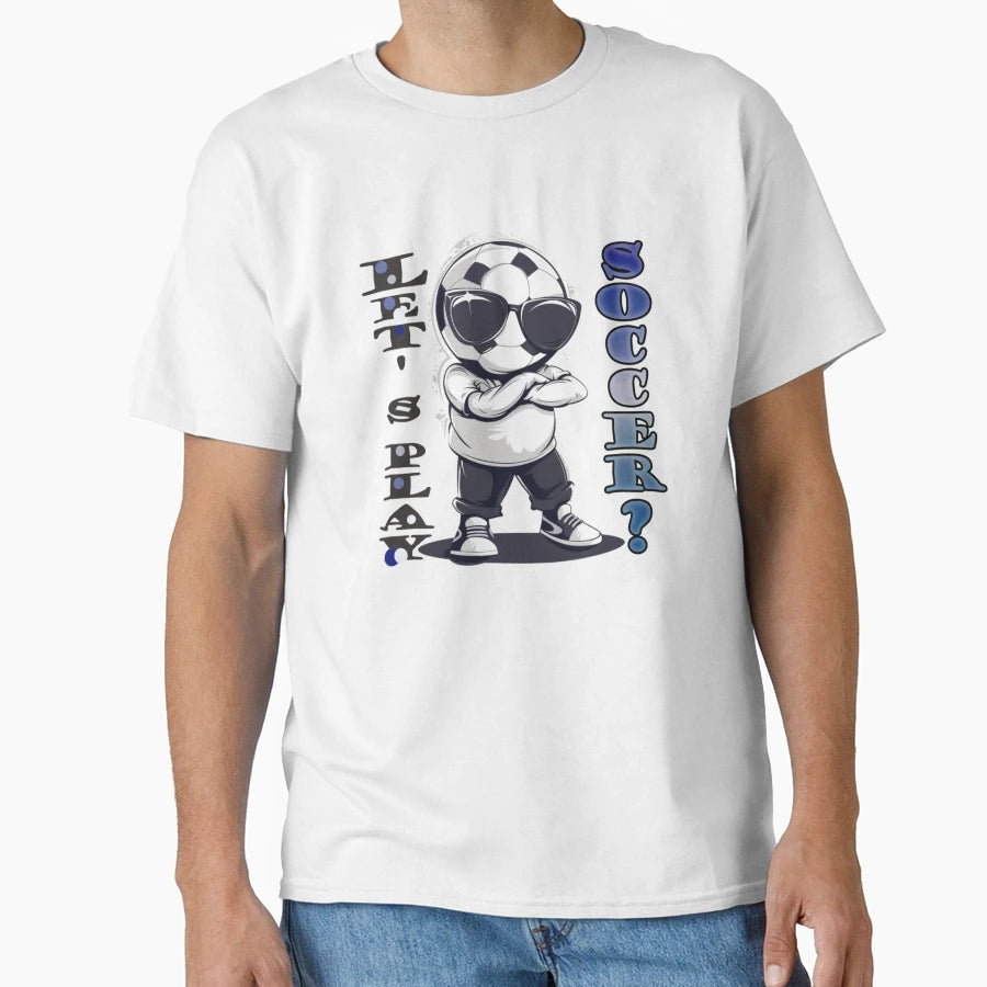 Soccer Ball T-Shirt - Streetwear Style Unisex - T-Shirt, Sweatshirt, Hoodie