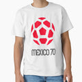 Mexico 70 T-Shirt - Trendy Graphic Unisex - T-Shirt, Sweatshirt, Hoodie