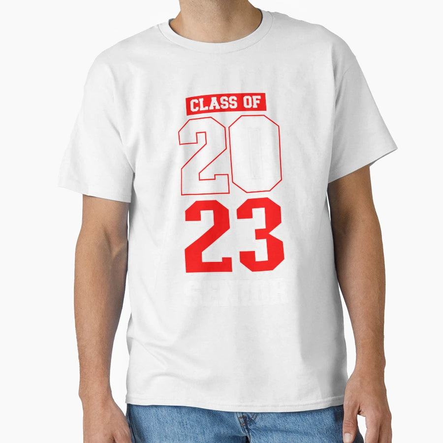 Class 2023 Senio T-Shirt - Trendy Graphic for Adults - T-Shirt, Sweatshirt, Hoodie